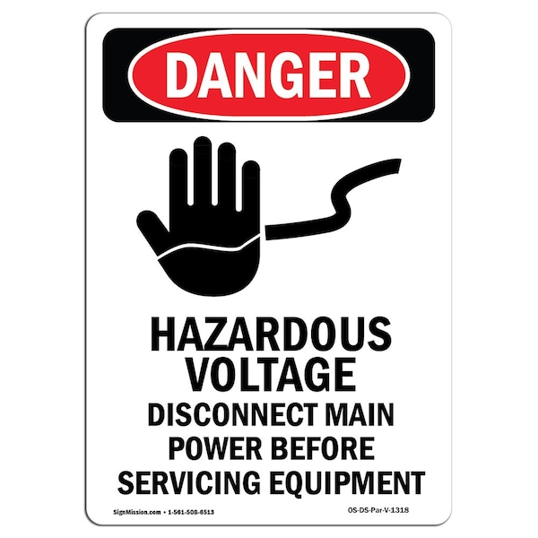 Safety Sign, OSHA Danger, 5" Height, Hazardous Voltage Disconnect, Portrait, 10PK